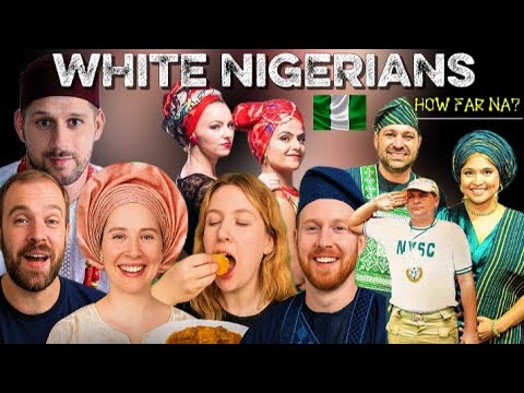 WHITE NIGERIANS Representing, Speaking Pidgin, Living the Naija Life 🇳🇬🔥 Part 1