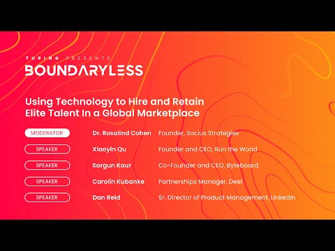 Using Technology in Recruitment and Retain Elite Talent in a Global Marketplace | Boundaryless 2022