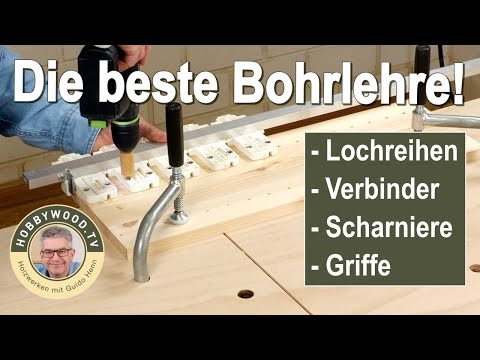 Die beste Bohrlehre der Welt!
