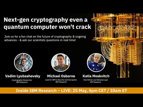 Next-gen cryptography even a quantum computer won't crack