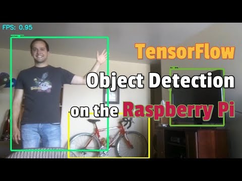How to Set Up TensorFlow Object Detection on the Raspberry Pi