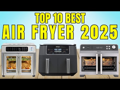 Top 10 Best Air Fryers – Must Watch Before You Buy One!