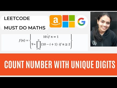 357. Count Numbers with Unique Digits Leetcode Medium Google Microsoft Interview Simple Question