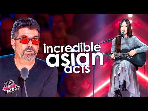 UNBELIEVABLE Asian Acts Who CRUSHED Their Auditions!
