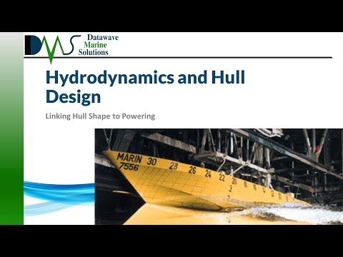 Hydrodynamics and Hull Design:  Linking Hull Shape to Powering