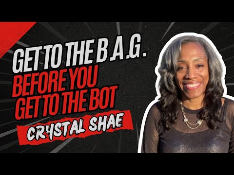 Get to the B.A.G. Before You Get to the Bot