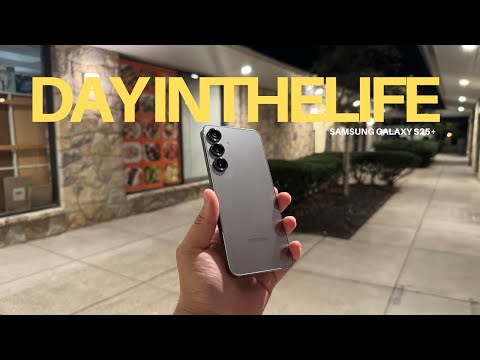 Day in The Life w The S25 Plus | Battery & Camera Test