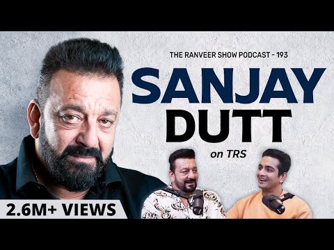 Sanjay Dutt Opens Up On Drugs, Jail & Cancer | The Ranveer Show 193