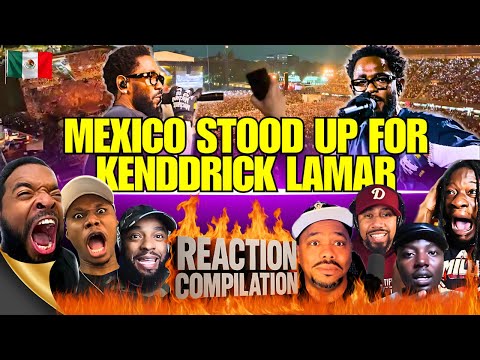 Kendrick Lamar "Shuts Down" Mexico | Reaction Compilation