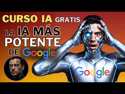 CURSO GOOGLE AI STUDIO GRATIS - (Principiante a Avanzado) - CURSO IA - ¡Aprende a USAR la IA YA!