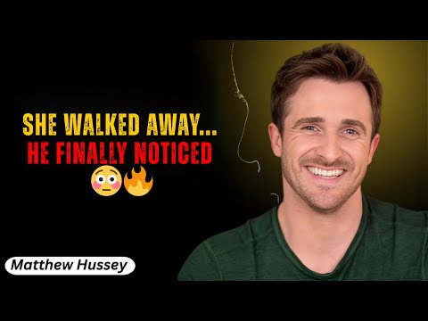 He Thought You’d Chase Him… But You Disappeared Instead | 2025 Motivational Speech by Matthew Hussey