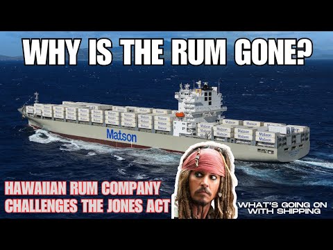 Hawaiian Rum Company Challenges the Jones Act | Why the Jones Act? | Koloa Rum v Kristi Noem