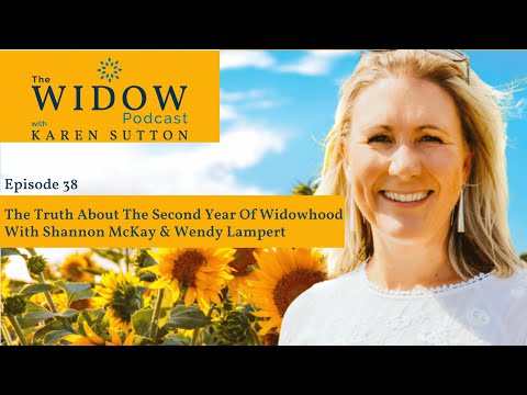 EP38 The Truth About The Second Year Of Widowhood