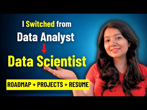 From Data Analyst TO Data Scientist in Just 1 YEAR | Step-by-Step Transition Guide!