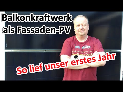 1 Jahr Balkonkraftwerk an der Fassade - Das hat es uns gebracht