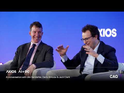 Anthropic’s Dario Amodei & Jack Clark & Axios’ Jim VandeHei