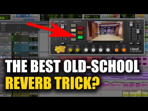 The Best Old School Reverb Trick?