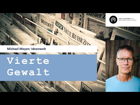 Ideenwelt: Vierte Gewalt