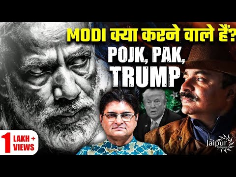 Modi's Aggression on Pak & Trump | PoJK | China v USA in Pak | Defence Production | Col Ajay K Raina