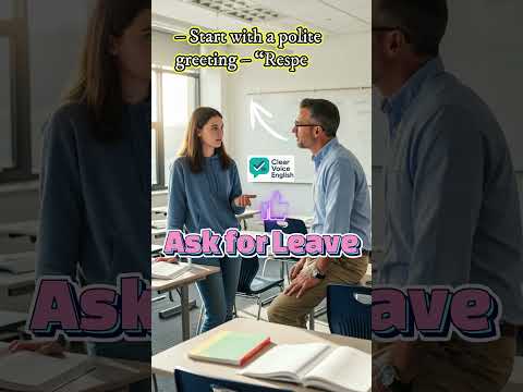 How to Ask for Leave in English | | Student–Teacher Conversation | Shorts #clearvoiceenglish