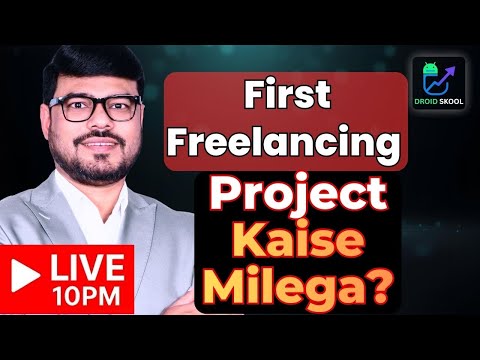 Freelancing for Beginners: How to Get Your First Android Project? (Recommended)