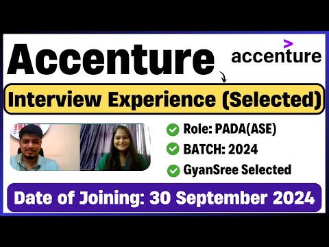Accenture Interview Experience 2024 | GyanSree Selected✅ | PADA (ASE) Technical, HR Questions
