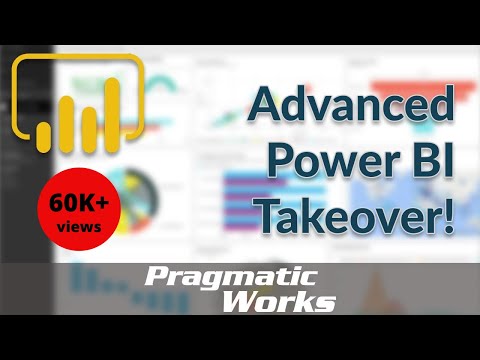 Advanced Power BI Takeover!