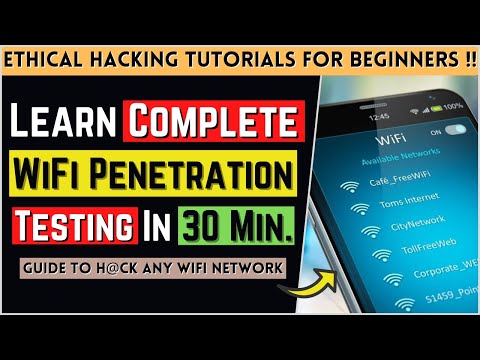 Wi-Fi Penetration Testing Tutorial for Beginners | Learn Wi-Fi Pentesting in Just 30 Minutes 🔥🔥