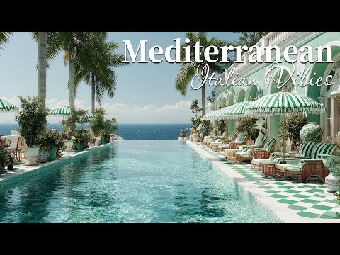 Chill Mediterranean Music & Italian Vibes 🏡🌊 Serene Amalfi Coast & Lake Como Relaxing Scenery