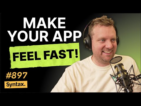 Making your app feel faster than it really is