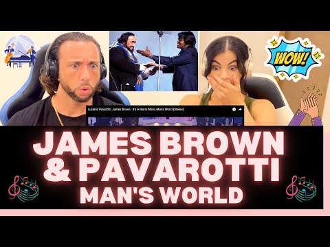 First Time Hearing James Brown & Luciano Pavarotti - Man's World Reaction - AN EPIC COLLABORATION!