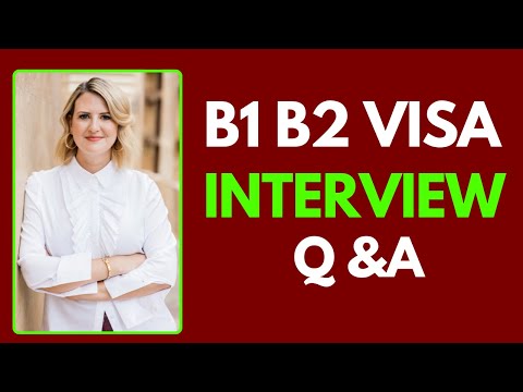Top 20 B1 B2 Visa Interview Questions and Answers for 2025