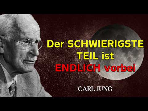 Zeichen, dass der schwerste Teil deiner Seelenprüfung ENDLICH VORBEI ist – Carl Jung