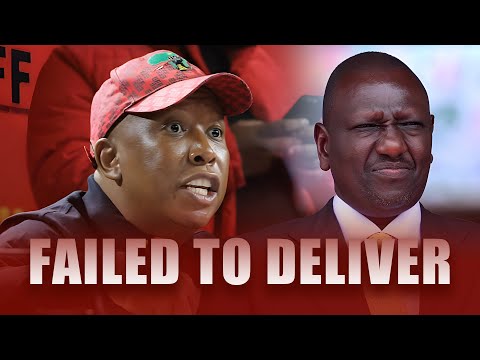 Julius Malema Criticizes President William Ruto For 'Failing To Deliver'