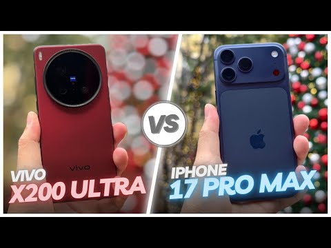 Vivo X200 Ultra vs iPhone 17 Pro Max Camera Comparison