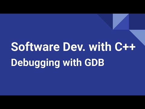 Software Development with C++: Debugging with GDB