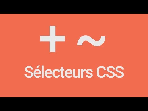 8 sélecteurs CSS à connaitre !