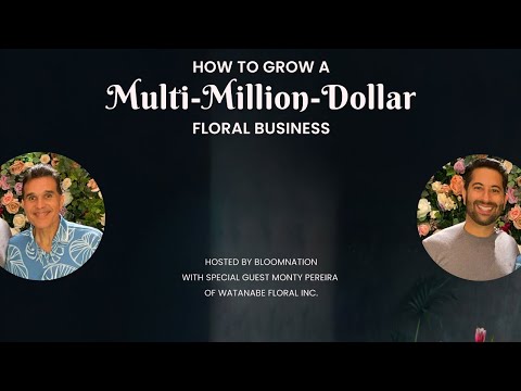 How to Grow A Multi-Million-Dollar Floral Business Webinar | BloomNation