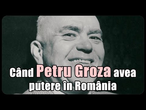 Când Petru Groza avea putere în România