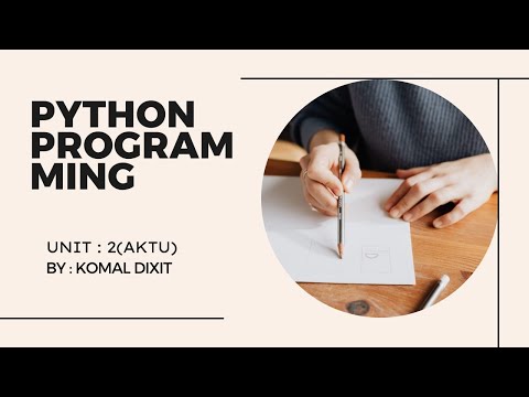Python Tutorial for Beginners | Unit 2