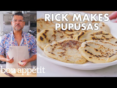 Rick Makes Pupusas (Fried Corn Fritters) | From the Test Kitchen | Bon Appétit