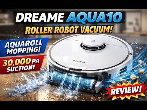 DREAME Aqua10 Roller Robot Vacuum, AquaRoll Mopping, 30,000Pa