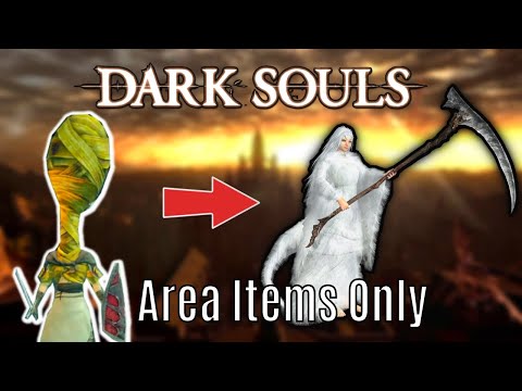 Beating every Area in Dark Souls 1 with items only found within