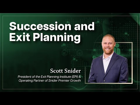 The Succession & Exit Planning Process – Understanding the Ecosystem