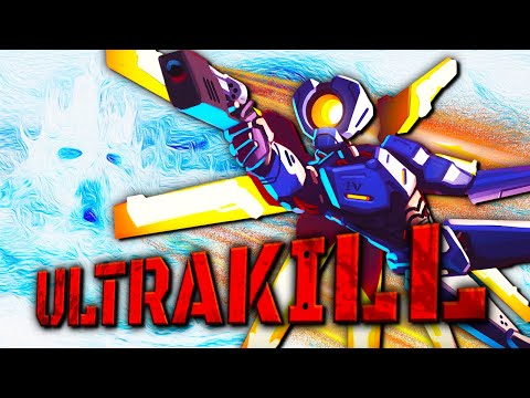 Why ULTRAKILL is the BEST FPS Right Now