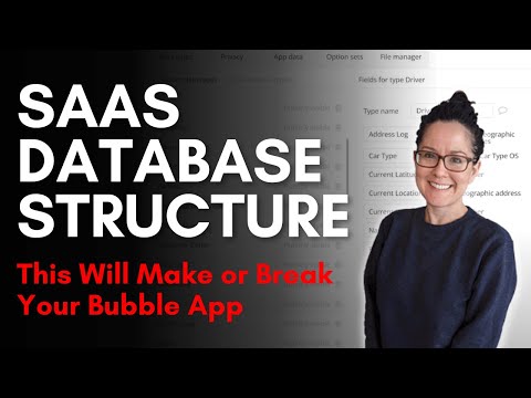 SaaS Database Structure on Bubble (Will Make or Break Your App)