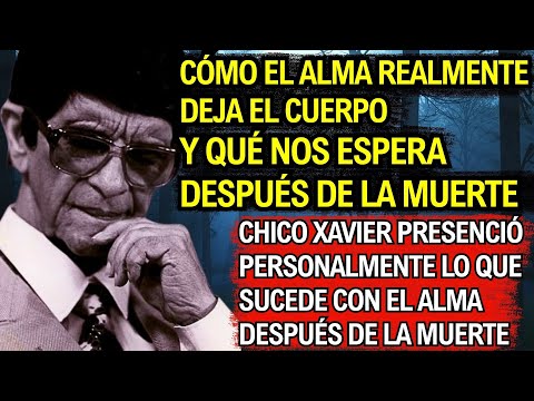 Chico Xavier vivió la 'transición' y reveló qué sucede con el alma tras la muerte. ¿Estás listo?