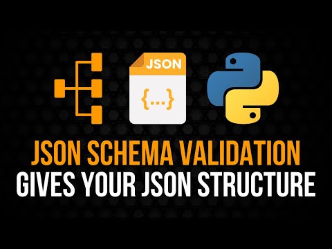 JSON Schema Validation in Python: Bring Structure Into JSON