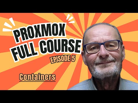 Proxmox Course Episode 5 Containers