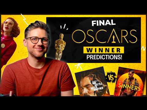 2026 FINAL Oscar Predictions!!   |  Sinners vs. One Battle